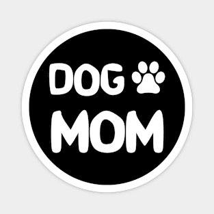 Dog Mom Magnet